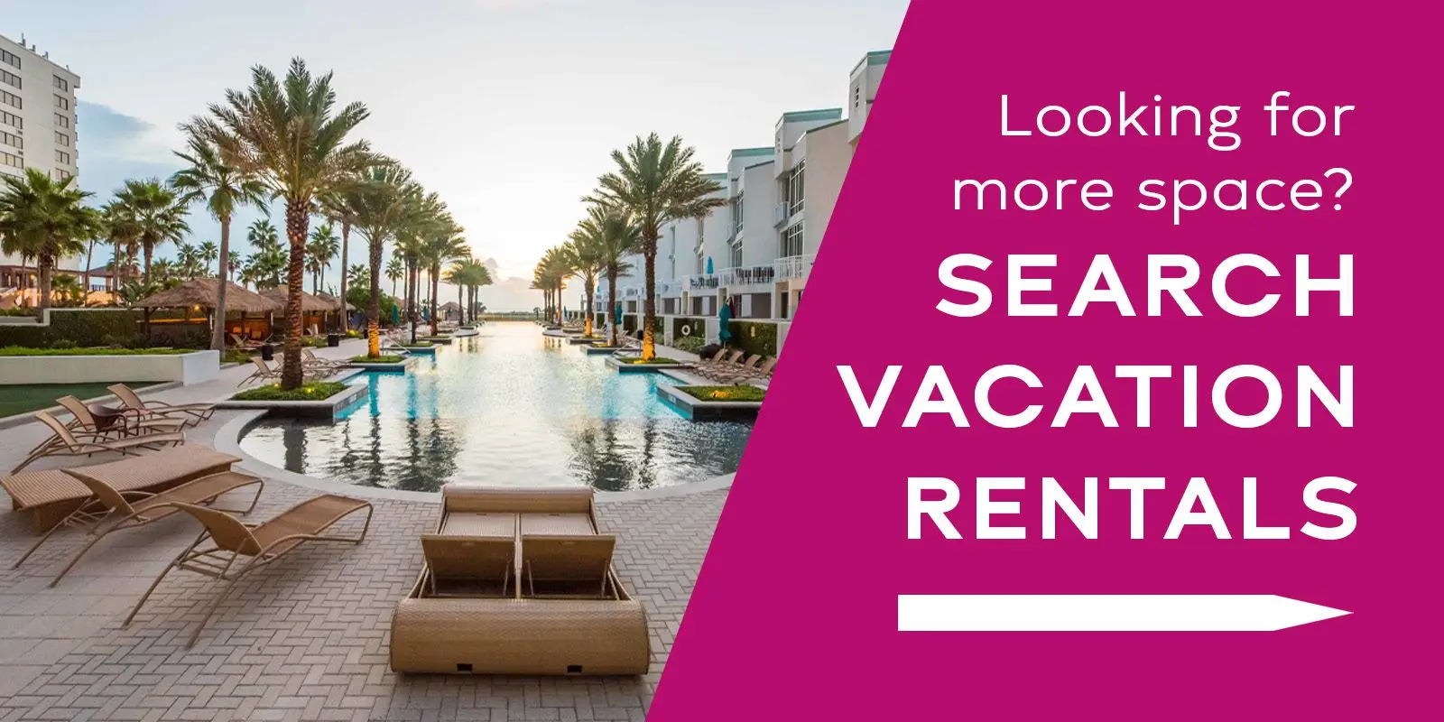Vacation Rentals Search in South Padre Island
